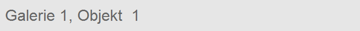 Galerie 1, Objekt  1